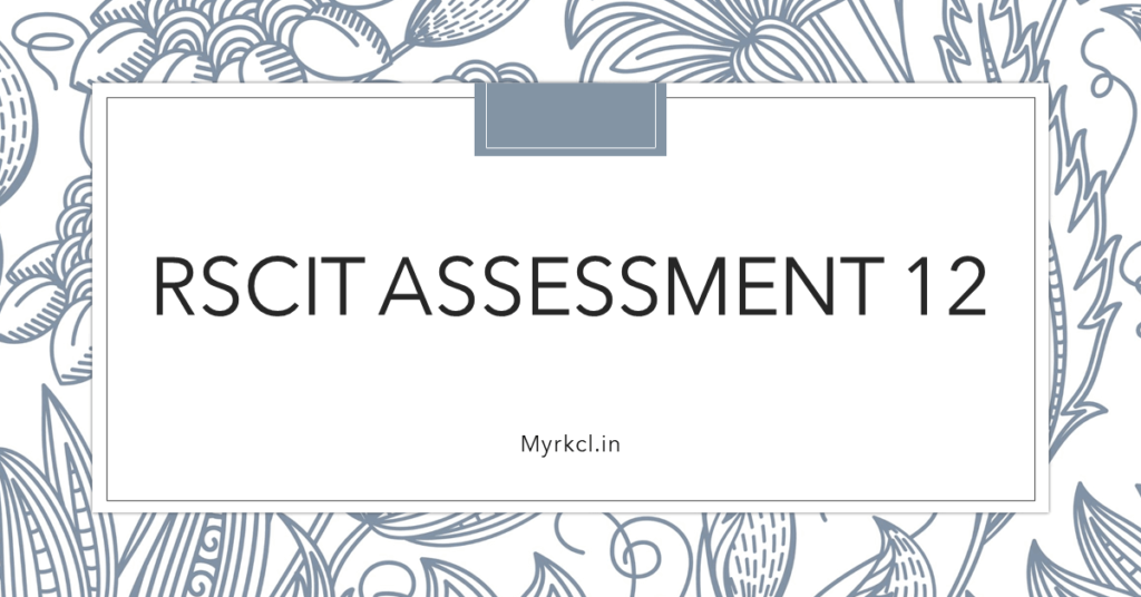 ilearn RSCIT Assessment 12